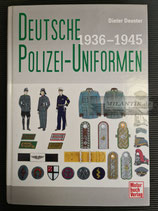 Fachbuch - Deutsche Polizei-Uniformen 1936-1945