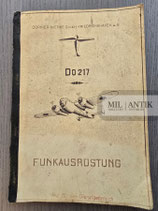 Heft - Dornierwerke Funkausrüstung DO217 "Nur für den Dienstgebrauch"