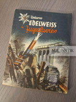 Buch - "Unterm Edelweiss in Jugoslawien"