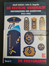 Fachbücher - Die dt. Wehrmacht - Uniformierung und Ausrüstung Kriegsmarine, Luftwaffe & Heer