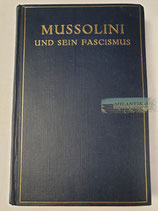 Buch - Mussolini und sein Fascismus