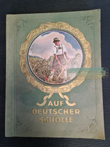 VERKAUFT!!! Sammelbilderalbum - Auf deutscher Scholle