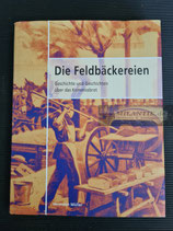 VERKAUFT!!! Fachbuch - Die Feldbäckereien