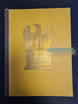 VERKAUFT!!! Sammelbilderalbum - Bilder deutscher Geschichte