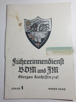 Heft - Führerinnendienst BDM und JM Folge 1 März 1940 (Flecken)