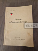 Buch - Dokumente zur Vorgeschichte des Krieges