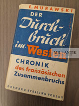 Buch - Durchbruch im Westen "Widmung Leibstandarte"