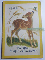 Kalender - "Reichstierschutzkalender" 1938