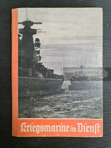 VERKAUFT!!! Buch - Kriegsmarine im Dienst