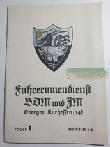 Heft - Führerinnendienst BDM und JM Folge 1 März 1940