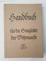 Handbuch für Singleiter der Wehrmacht