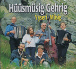 Hüüsmüsig Gehrig − Yyseri Müsig, 2002