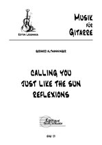 Altmanninger Gerhard : Calling you, Just like the sun, Reflexions