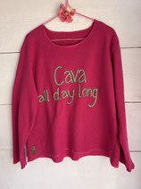 Cava all day long!