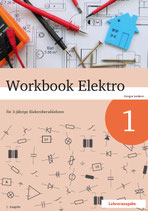 Workbook Elektro 1 // Lehrerausgabe als Druck