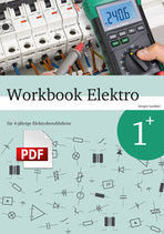 Workbook Elektro 1+ // Schülerausgabe als PDF