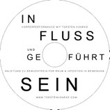 IN FLUSS UND GEFÜHRT SEIN