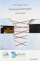 ZwischenHeimaten: Almanach 2019 / Hrsg.: Artur Böpple