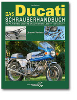 Das Ducati Schrauberhandbuch