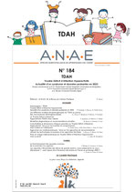 ANAE N°184 - TDAH - Repérer - Traiter - Accompagner -  Actualités d'un syndrome et données probantes en 2023