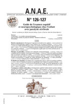 ANAE N° 126/127 - Guide de l'examen cognitif et neuropsychologique chez l'enfant avec paralysie cérébrale