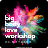 Big Body Love Workshop 15.1.2022