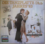 Die Tanzplatte Des Jahres '83 - Hugo Strasser Das Tanz-Orchester