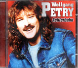Wolfgang Petry – Achterbahn
