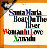Santa Maria / Boat On The River / Woman In Love / Xanadu