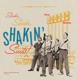 10" LP - THE SHAKIN' SUITS "Shake, Shake, Shakin' Suits"
