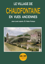 Village de Chaudfontaine en vues anciennes