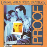 PROOF (MUSIQUE DE FILM) - NOT DROWNING, WAVING (CD)