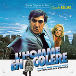 L'HOMME EN COLERE / UN PAPILLON SUR L'EPAULE (MUSIQUE) - CLAUDE BOLLING (CD)