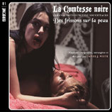 LA COMTESSE NOIRE / DES FRISSONS SUR LA PEAU - DANIEL WHITE (CD)