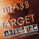 LA CIBLE ETOILEE (BRASS TARGET) MUSIQUE - LAURENCE ROSENTHAL (CD)