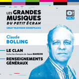 LE CLAN / RENSEIGNEMENTS GENERAUX (MUSIQUE) - CLAUDE BOLLING (2 CD)