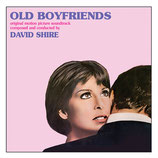 OLD BOYFRIENDS (MUSIQUE DE FILM) - DAVID SHIRE (CD)