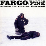 FARGO / BARTON FINK (MUSIQUE DE FILM) - CARTER BURWELL (CD)