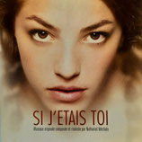 SI J'ETAIS TOI (MUSIQUE DE FILM) - NATHANIEL MECHALY (CD)