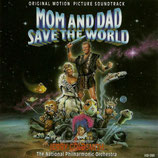 MOM AND DAD SAVE THE WORLD (MUSIQUE) - JERRY GOLDSMITH (CD)