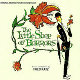 LA PETITE BOUTIQUE DES HORREURS (MUSIQUE DE FILM) - FRED KATZ (CD)