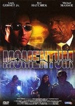 MOMENTUM - LOUIS GOSSETT JR - TERI HATCHER (FILM DVD)