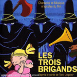 LES TROIS BRIGANDS (MUSIQUE DE FILM) - KENNETH PATTENGALE (CD)