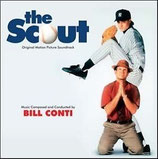 LA REVELATION (THE SCOUT) - MUSIQUE DE FILM - BILL CONTI (CD)