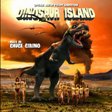 DINOSAUR ISLAND (MUSIQUE DE FILM) - CHUCK CIRINO (CD)