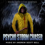 PSYCHO STORM CHASER - ANDREW SCOTT BELL (CD OCCASION)