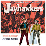 VIOLENCE AU KANSAS (THE JAYHAWKERS) MUSIQUE - JEROME MOROSS (CD)