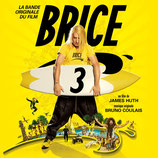 BRICE 3 (MUSIQUE DE FILM) - BRUNO COULAIS (CD)