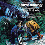 ET LA TERRE SURVIVRA (SILENT RUNNING) MUSIQUE - PETER SCHICKELE (CD)