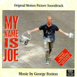 MY NAME IS JOE (MUSIQUE DE FILM) - GEORGE FENTON (CD)